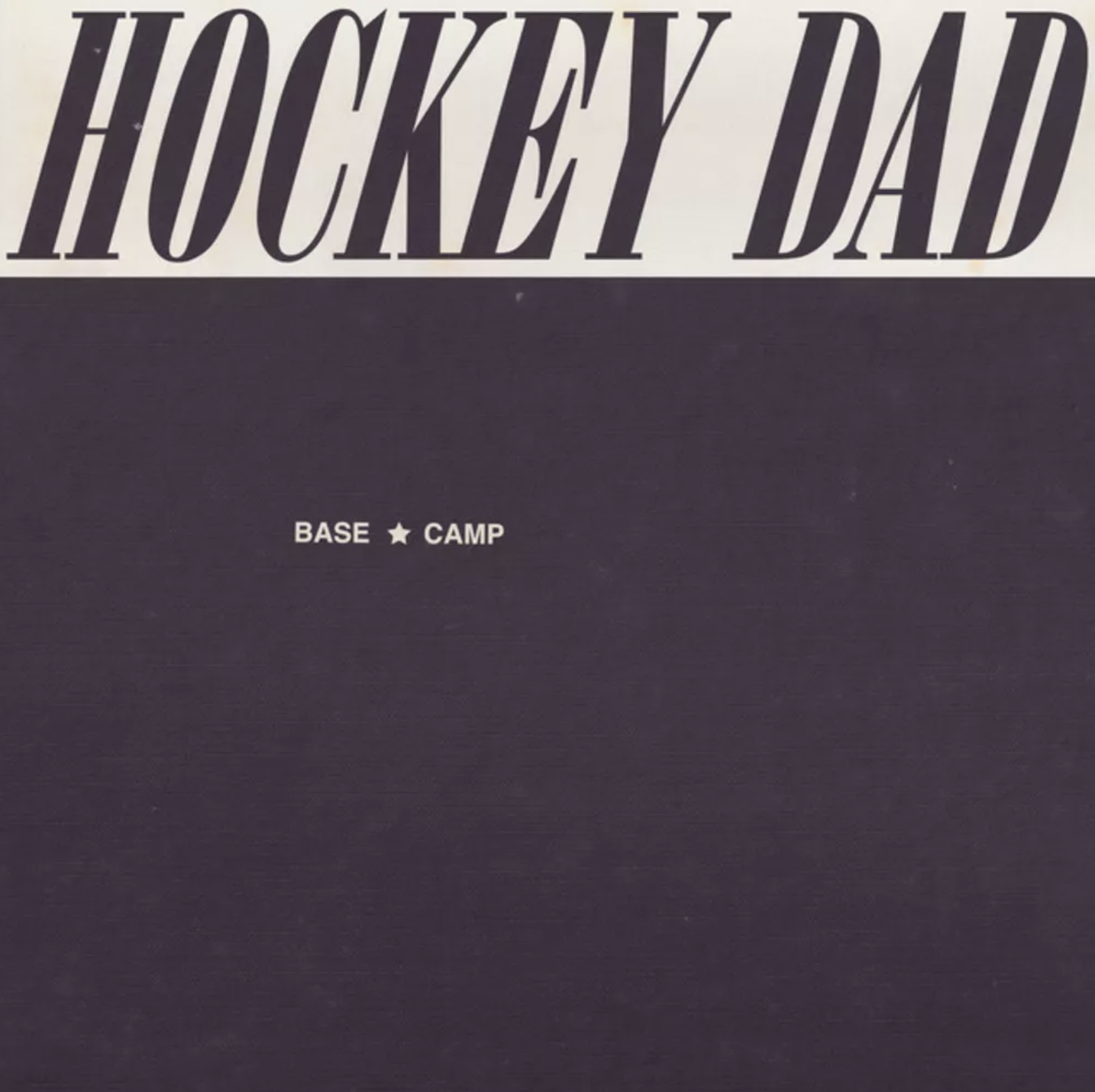Hockey Dad: Base Camp