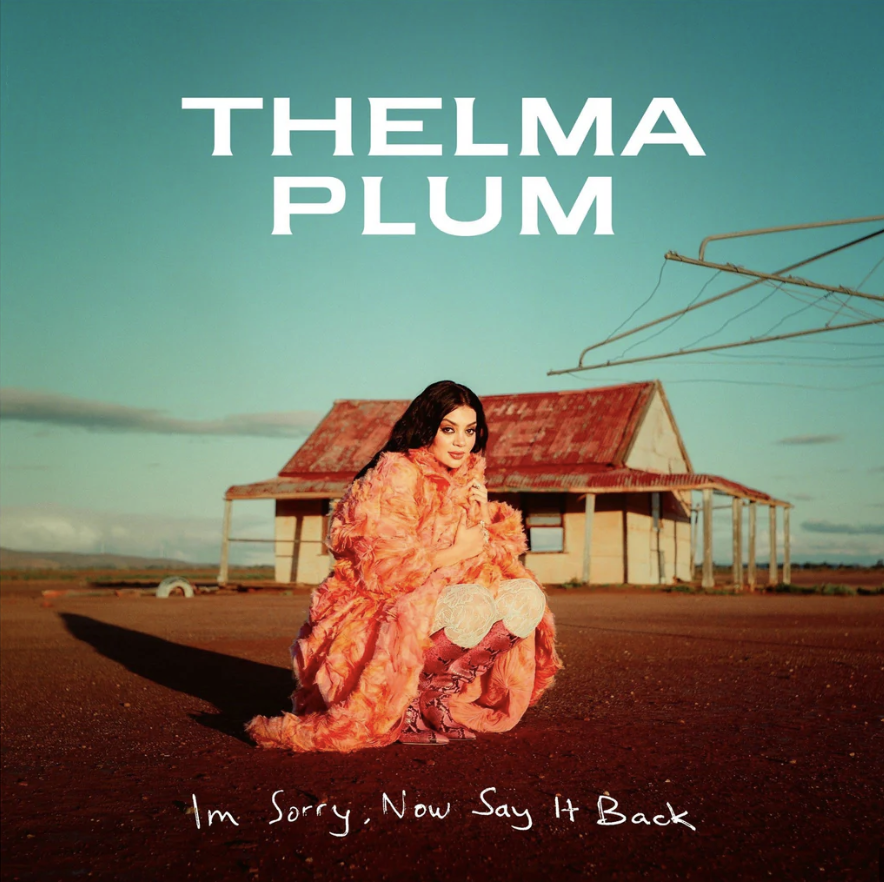 Thelma Plum: I'm Sorry, Now Say It Back